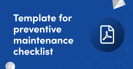 Template for preventive maintenance checklist